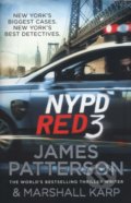 Kniha: NYPD Red 3 (James Patterson a Marshall Karp). Arrow Books, 2017 Kniha: NYPD Red 3 (James Patterson a Marshall Karp). Arrow Books, 2017