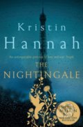 Kniha: The Nightingale (Kristin Hannah). Pan Macmillan, 2017 Kniha: The Nightingale (Kristin Hannah). Pan Macmillan, 2017
