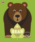 Kniha: A Bare Bear (Ladybird Books). Ladybird Books, 2019 Kniha: A Bare Bear (Ladybird Books). Ladybird Books, 2019