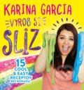 Kniha: Vyrob si sliz (Karina Garcia). Egmont SK, 2019 Kniha: Vyrob si sliz (Karina Garcia). Egmont SK, 2019