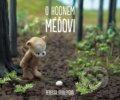 Kniha: O hodném méďovi (Rebecca Dudley). CPRESS, 2019 Kniha: O hodném méďovi (Rebecca Dudley). CPRESS, 2019
