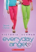 Kniha: Second Chances (Victoria Schwab). Scholastic, 2014 Kniha: Second Chances (Victoria Schwab). Scholastic, 2014