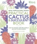 Kniha: Practical Cactus and Succulent Book (Fran Bailey a Zia Allaway). Dorling Kindersley, 2019 Kniha: Practical Cactus and Succulent Book (Fran Bailey a Zia Allaway). Dorling Kindersley, 2019