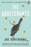 Kniha: The Adulterants (Joe Dunthorne). Penguin Books, 2019 Kniha: The Adulterants (Joe Dunthorne). Penguin Books, 2019