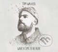 Hudobné CD: Tom Walker: What a Time to be Alive (Hudobné albumy). Hudobné albumy, 2019 Hudobné CD: Tom Walker: What a Time to be Alive (Hudobné albumy). Hudobné albumy, 2019