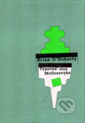 Kniha: Výpověď otce McGreevyho (Brian O´Doherty). Volvox Globator, 2003 Kniha: Výpověď otce McGreevyho (Brian O´Doherty). Volvox Globator, 2003