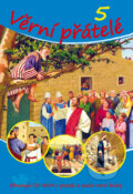 Kniha: Věrní přátele 5 (Etta B. Degering). Maranatha Kniha: Věrní přátele 5 (Etta B. Degering). Maranatha