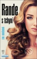 Kniha: Rande s tchyní (Eva Hrašková). Naše vojsko CZ, 2019 Kniha: Rande s tchyní (Eva Hrašková). Naše vojsko CZ, 2019
