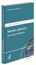 Kniha: Národní účetnictví (Jaroslav Sixta a Stanislava Hronová). C. H. Beck, 2019 Kniha: Národní účetnictví (Jaroslav Sixta a Stanislava Hronová). C. H. Beck, 2019