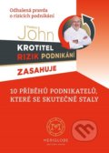 Kniha: Krotitel rizik podnikání (Vladimír John). Meriglobe Advisory House Ltd, 2019 Kniha: Krotitel rizik podnikání (Vladimír John). Meriglobe Advisory House Ltd, 2019