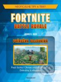 Kniha: Fortnite: Neoficiálna príručka bojovníka (Jason R. Rich). Egmont SK, 2019 Kniha: Fortnite: Neoficiálna príručka bojovníka (Jason R. Rich). Egmont SK, 2019