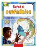 Kniha: Čti+ Seřaď si souřadnice (Fraus). Fraus, 2008 Kniha: Čti+ Seřaď si souřadnice (Fraus). Fraus, 2008