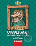 Kniha: Čti+ Vyprávění nestatečného rytíře (Michal Černík). Fraus, 2009 Kniha: Čti+ Vyprávění nestatečného rytíře (Michal Černík). Fraus, 2009