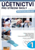 Kniha: Účetnictví nejen pro střední školy 1 (Daniela Šlézarová). Computer Media, 2018 Kniha: Účetnictví nejen pro střední školy 1 (Daniela Šlézarová). Computer Media, 2018