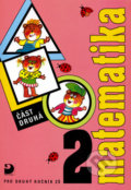 Kniha: Matematika pro druhý ročník ZŠ (Jana Coufalová). Fortuna, 1994 Kniha: Matematika pro druhý ročník ZŠ (Jana Coufalová). Fortuna, 1994