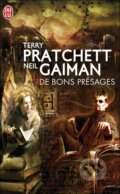 Kniha: De bons présages (Neil Gaiman a Terry Pratchett). Jai lu, 2001 Kniha: De bons présages (Neil Gaiman a Terry Pratchett). Jai lu, 2001
