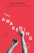 Kniha: The Awakening (Kate Chopin). Crown & Andrews, 2019 Kniha: The Awakening (Kate Chopin). Crown & Andrews, 2019