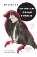 Kniha: American Indian Stories (Zitkála-Šá). Modern Books, 2019 Kniha: American Indian Stories (Zitkála-Šá). Modern Books, 2019