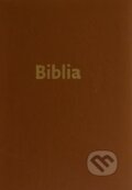Kniha: Biblia (Slovenská biblická spoločnosť). Slovenská biblická spoločnosť, 2018 Kniha: Biblia (Slovenská biblická spoločnosť). Slovenská biblická spoločnosť, 2018