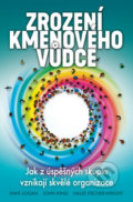 Kniha: Zrození kmenového vůdce (Dave Logan, Halee Fischer-Wright a John King). Synergie, 2019 Kniha: Zrození kmenového vůdce (Dave Logan, Halee Fischer-Wright a John King). Synergie, 2019