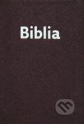 Kniha: Biblia (Slovenská biblická spoločnosť). Slovenská biblická spoločnosť, 2018 Kniha: Biblia (Slovenská biblická spoločnosť). Slovenská biblická spoločnosť, 2018