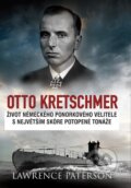 Kniha: Otto Kretschmer (Lawrence Paterson), 2019 Kniha: Otto Kretschmer (Lawrence Paterson), 2019