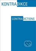 Kniha: Kontradikce / Contradictions 1-2/2018 (Joe Grim Feinberg). Filosofia, 2019 Kniha: Kontradikce / Contradictions 1-2/2018 (Joe Grim Feinberg). Filosofia, 2019