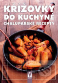 Kniha: Křížovky do kuchyně (Vašut). Vašut, 2018 Kniha: Křížovky do kuchyně (Vašut). Vašut, 2018