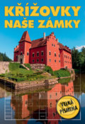 Kniha: Křížovky - Naše zámky (Vašut). Vašut, 2018 Kniha: Křížovky - Naše zámky (Vašut). Vašut, 2018
