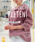 Kniha: Jednoduché pletení (Carolin Schwarbergová). Vašut, 2018 Kniha: Jednoduché pletení (Carolin Schwarbergová). Vašut, 2018