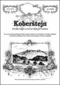 Kniha: Koberštejn (Rostislav Vojkovský). Putujme, 2014 Kniha: Koberštejn (Rostislav Vojkovský). Putujme, 2014