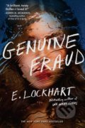 Kniha: Genuine Fraud (E. Lockhart). Ember, 2019 Kniha: Genuine Fraud (E. Lockhart). Ember, 2019