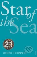 Kniha: Star Of The Sea (Joseph O'Connor). Vintage, 2011 Kniha: Star Of The Sea (Joseph O'Connor). Vintage, 2011