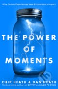 Kniha: The Power of Moments (Chip Heath a Dan Heath). Transworld, 2019 Kniha: The Power of Moments (Chip Heath a Dan Heath). Transworld, 2019