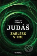 Kniha: Judáš (Sergio Stevan). Zachej, 2019 Kniha: Judáš (Sergio Stevan). Zachej, 2019