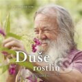 Kniha: Duše rostlin (Wolf-Dieter Storl). Slovensk, 2018 Kniha: Duše rostlin (Wolf-Dieter Storl). Slovensk, 2018