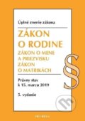 Kniha: Zákon o rodine (Heuréka). Heuréka, 2019 Kniha: Zákon o rodine (Heuréka). Heuréka, 2019
