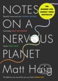 Kniha: Notes on a Nervous Planet (Matt Haig), 2019 Kniha: Notes on a Nervous Planet (Matt Haig), 2019