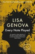 Kniha: Every Note Played (Lisa Genova). Allen and Unwin, 2019 Kniha: Every Note Played (Lisa Genova). Allen and Unwin, 2019