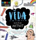 Kniha: Kniha aktivit: Věda (Jiří Models). Jiří Models, 2019 Kniha: Kniha aktivit: Věda (Jiří Models). Jiří Models, 2019