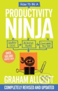 How to be a Productivity Ninja - Graham Allcott, Icon Books, 2019