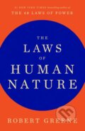 Kniha: The Laws of Human Nature (Robert Greene). Penguin Books, 2018 Kniha: The Laws of Human Nature (Robert Greene). Penguin Books, 2018