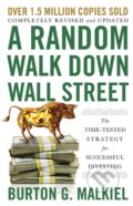 Kniha: A Random Walk Down Wall Street (Burton G. Malkiel). W. W. Norton & Company, 2019 Kniha: A Random Walk Down Wall Street (Burton G. Malkiel). W. W. Norton & Company, 2019