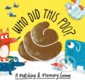 Kniha: Who Did This Poo (Aidan Onn). Laurence King Publishing, 2019 Kniha: Who Did This Poo (Aidan Onn). Laurence King Publishing, 2019