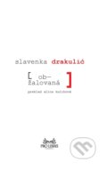 E-kniha: Obžalovaná (Slavenka Drakulić) E-kniha: Obžalovaná (Slavenka Drakulić)