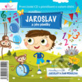 Hudobné CD: Jaroslav a jeho písničky (Milá zebra). Milá zebra, 2012 Hudobné CD: Jaroslav a jeho písničky (Milá zebra). Milá zebra, 2012