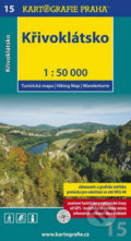 Křivoklátsko 1:50 000 (Kartografie Praha). Kartografie Praha Křivoklátsko 1:50 000 (Kartografie Praha). Kartografie Praha