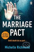 Kniha: The Marriage Pact (Michelle Richmond). Penguin Books, 2017 Kniha: The Marriage Pact (Michelle Richmond). Penguin Books, 2017