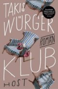 Kniha: Klub (Takis Würger), 2019 Kniha: Klub (Takis Würger), 2019