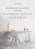 Kniha: My Bedroom is an Office (Joanna Thornhill). Laurence King Publishing, 2019 Kniha: My Bedroom is an Office (Joanna Thornhill). Laurence King Publishing, 2019